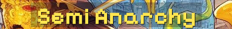 Semi Anarchy Vanilla Survival No Resets