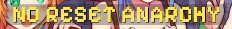 No Reset Anarchy Survival 4 Month World