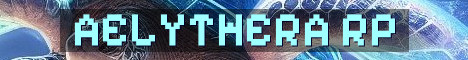 Aelythera 16+ Roleplay Relaunch April 1st
