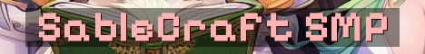 SableCraft Long Term Vanilla SMP