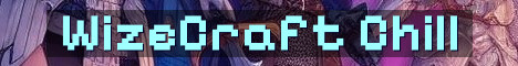 WizeCraft 21+ Chill Semi-Vanilla SMP