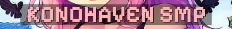 Konohaven SMP Season 5 Semi Vanilla Chaos