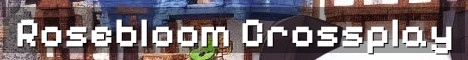 Rosebloom SMP Season 3 Crossplay Survival