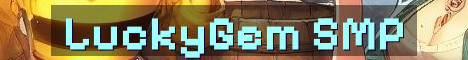 LuckyGem Fresh Semi Vanilla SMP