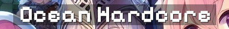 Hardcore Ocean Spawn on a 15 Year Map