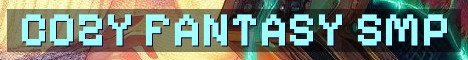 Cozy Fantasy SMP With Friendly Players