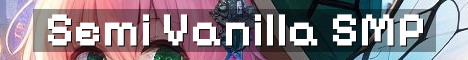 Fresh Semi Vanilla SMP Starting Soon