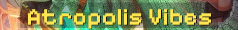 Atropolis 16+ Whitelisted Semi Vanilla Java