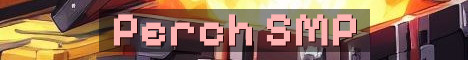 The Perch SMP No Resets Community Survival