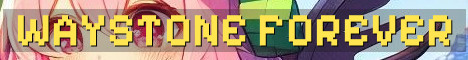 Waystone SMP NO RESETS Forever World