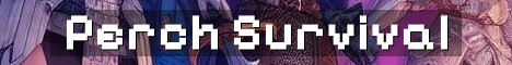 The Perch SMP Java No Resets Chill Survival