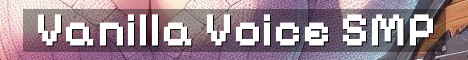 Fresh Vanilla SMP With Voice Chat