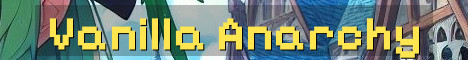 Pure Semi Anarchy Vanilla Survival