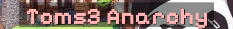 Toms3 Anarchy No Rules No Limits