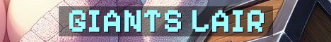Giants Lair Semi Vanilla War Vibes