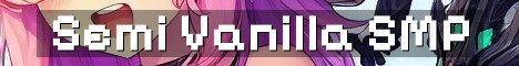 Semi Vanilla SMP Starting Soon