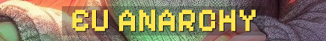 EU 1.21.11 Anarchy No Resets