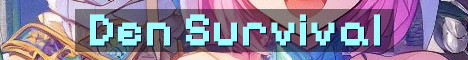 The Den SMP 18+ Semi Vanilla Survival