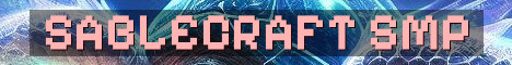 SableCraft Long Term Vanilla SMP